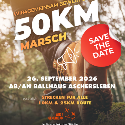 50km Marsch "Wir4Gemeinsam" Save the Date