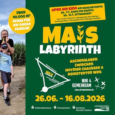 Maislabyrinth 2026 - "Wir4Gemeinsam" in Aschersleben