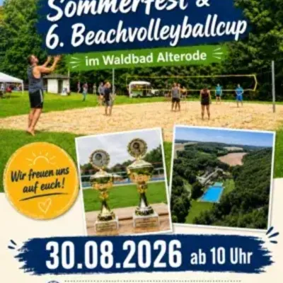 Sommerfest und 6. Beachvolleyballcup im Waldbad Alterode